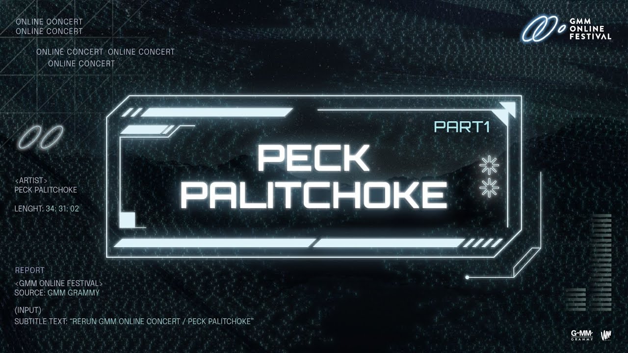 GMM Virtual Concert: PECK PALITCHOKE  [Part 1]