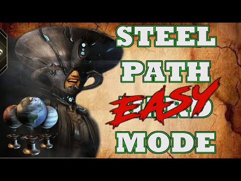 How to put Steel Path to Shame - Easy Mode