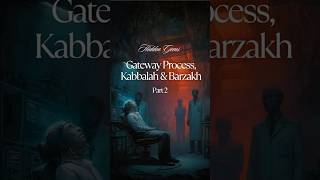The Gateway Process - 2 #ancienthistory #mystery #facts #dajjal #satan #endtimes #armageddon #satan