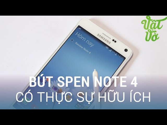 [Review dạo] Bút Spen của Samsung Galaxy Note 4 có thực sự hữu ích?
