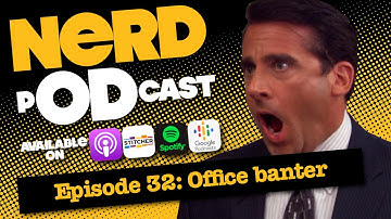 Office banter | Nerd OD Podcast - Episode 32 (#PS5 #XboxSeriesX #TheOffice #MassEffect & more)