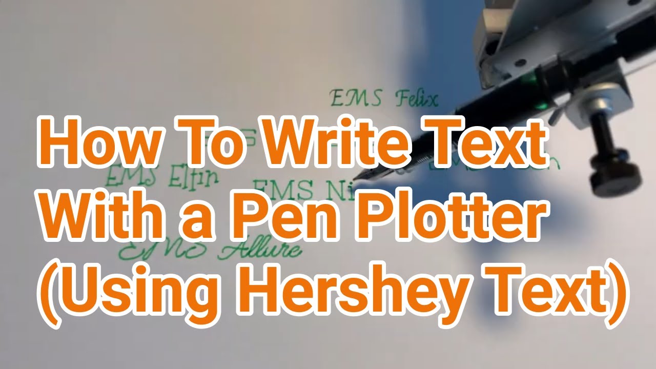 How to write text with a pen plotter using hershey text for inkscape
