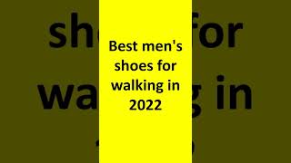 TOP 03: Best men's shoes for walking 2022