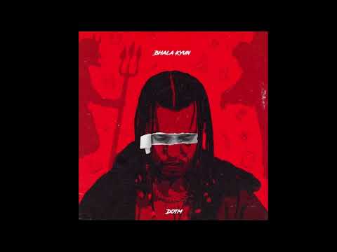 DOTM-Bhala Kyun Remix