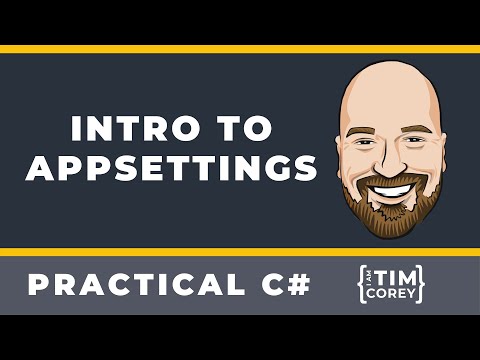 Intro to AppSettings in .NET Core - Appsettings.json, secrets.json, and more