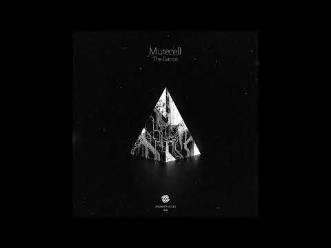 Mutecell - The Dance