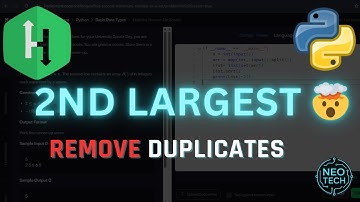 Remove Duplicates & Find 2nd Largest in Python | HackerRank Solution Explained