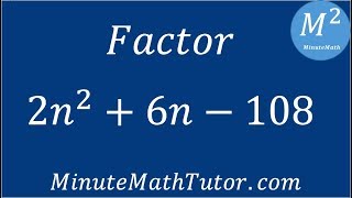 Factor 2n^2+6n-108