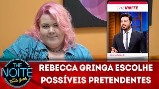 Exclusivo para web: Rebecca Gringa analisa pretendentes | The Noite (26/04/19)