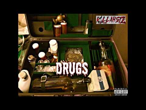 Killahsiz - Drugs (Official Audio Visual)