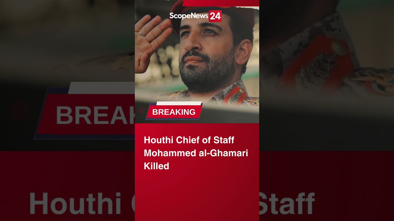 Breaking | Yemen’s Houthi group has announced the death of its Chief of Staff, Mohammed Al-Ghamari
