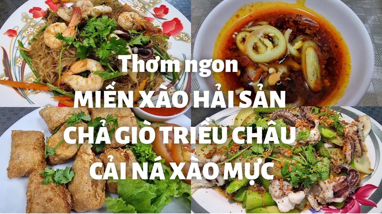 Sài Gòn quận 11: Thơm ngon MIẾN XÀO HẢI SẢN, Cải ná xào mực, Chả giò Triều Châu, CỰC ĐÔNG KHÁCH