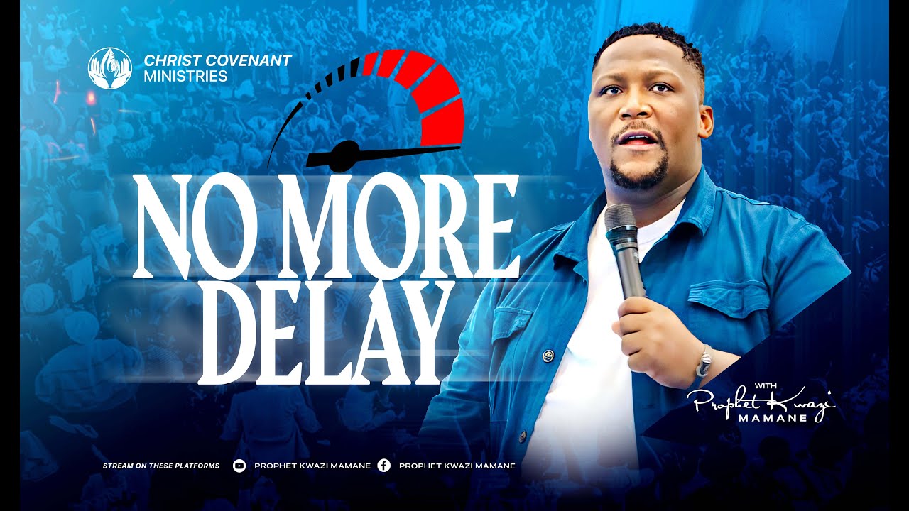 NO MORE DELAYS SUNDAY | LIVE IN DURBAN | WITH PROPHET KWAZI MAMANE | 23 SEPTEMBER 2025