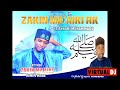 Dj Tan Gaye Official Zafafan Wakokin Hausa Audio Remixs Zakin Ma Aki Ya Annabi Muhammad 2025 Dj Tan Gaye Official Zafafan Wakokin Hausa Audio Remixs Zakin Ma Aki Ya Annabi Muhammad 2025