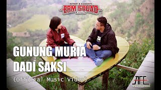 ERM SQUAD - GUNUNG MURIA DADI SAKSI (OFFICIAL MUSIC VIDEO)