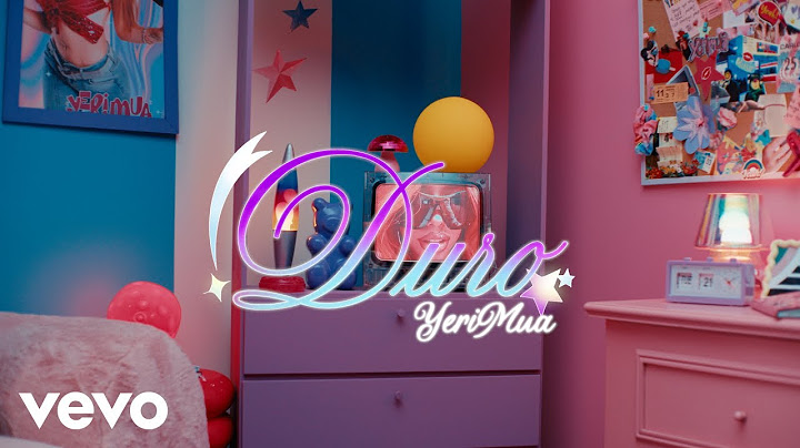 Yeri Mua - Duro (Video Oficial)