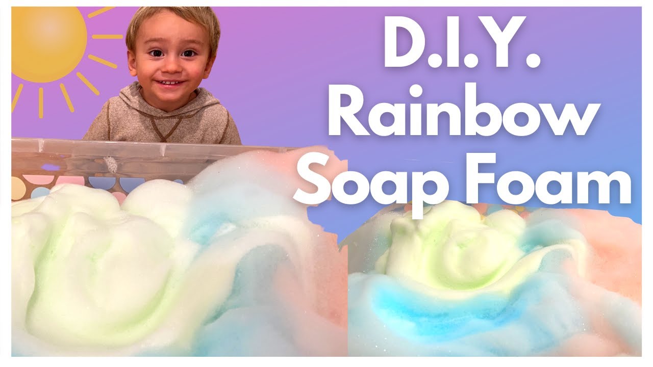 DIY RAINBOW SOAP FOAM - EASY SENSORY PLAY ACTIVITY 