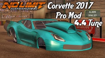 4.4 Corvette 2017 Pro Mod Tune - No Limit Drag Racing 2.0
