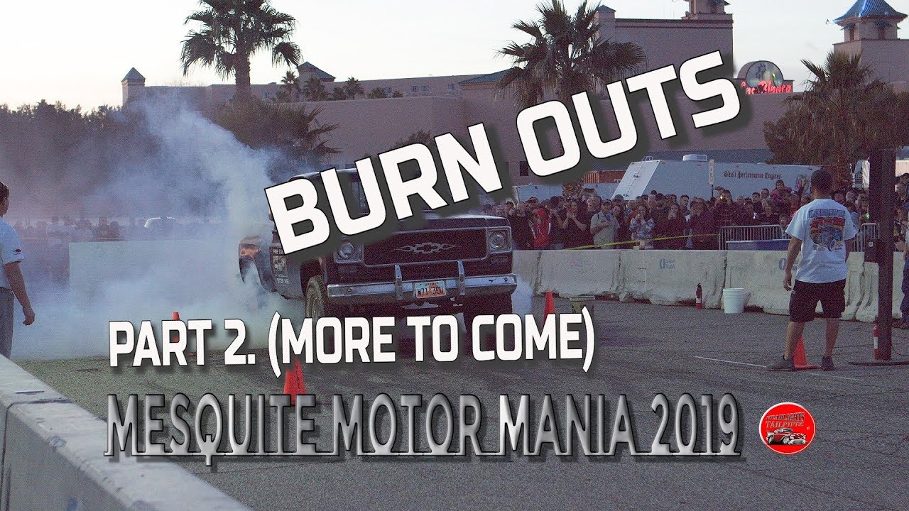 MESQUITE MOTOR MANIA PART 2 YouTube
