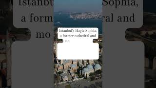 The Cultural Richness of Istanbul's Hagia Sophia| #viral #shorts #turkey