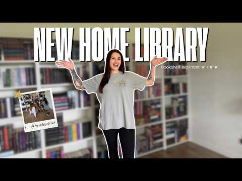 MY NEW HOME LIBRARY! 📚 bookshelf tour + organization
