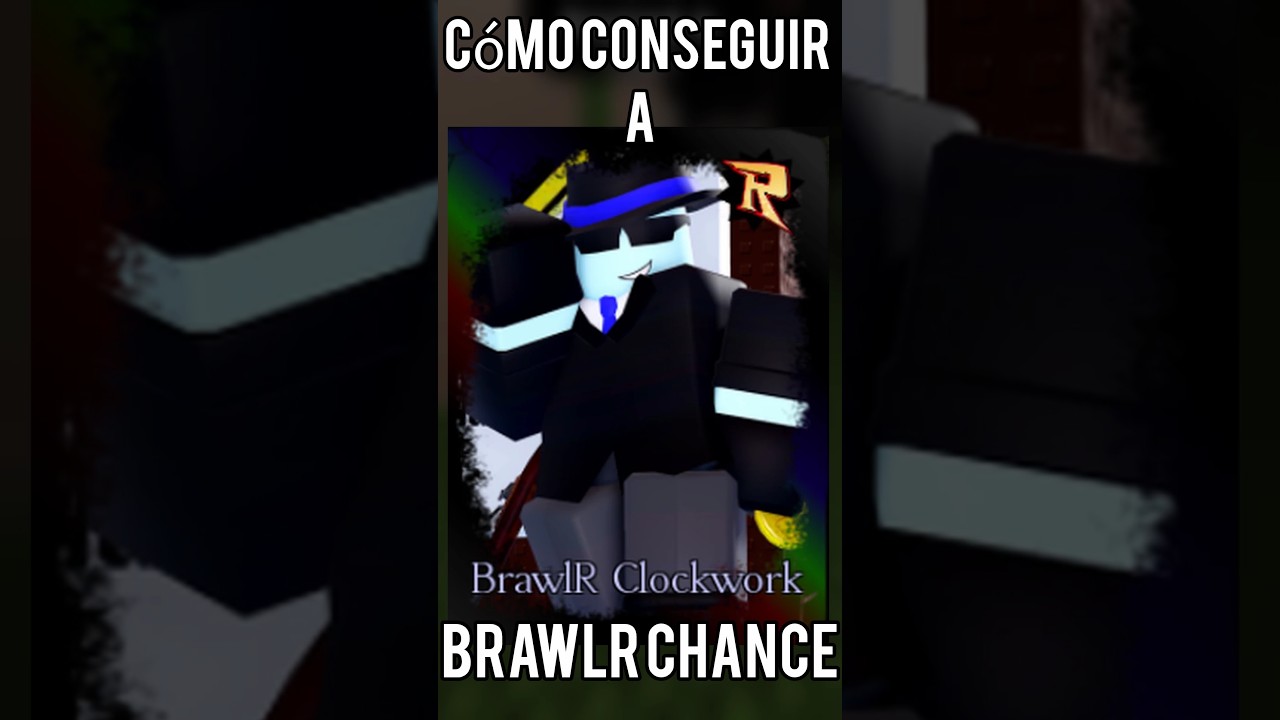 Cómo conseguir a BRAWLR CHANCE 