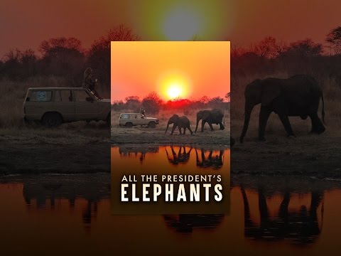 All The President's Elephants