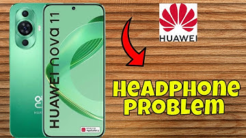 Headphone Jack Not Working Huawei Nova 11 || How to solve headphone jack issues || Headphone problem