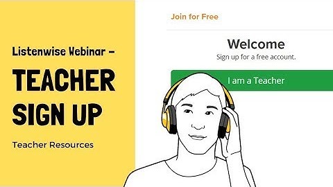 #2 - Teacher Sign Up on Listenwise PREMIUM