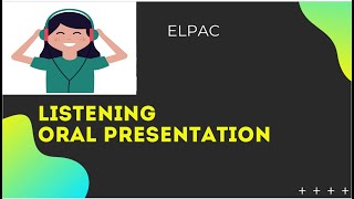 ELPAC Listening Practice (Grades 6–8) | Oral Presentation