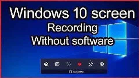 How to Screen Record on Windows 10 | XBOX Game Bar | Without Software Screen Recording windows 10