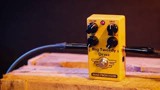 ■MAD PROFESSOR Big Tweedy Drive CUSTOM mqdefault.jpg