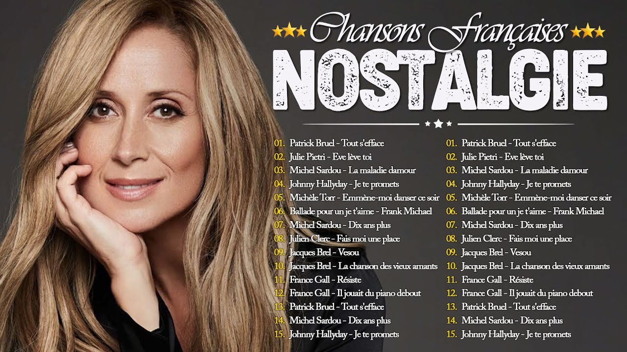 NOSTALGIE CHANSONS FRANCAISE ❤️ Légendes de la musique Française des années 60 70 80