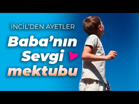 Göklerdeki Baba'nın Sevgi Mektubu