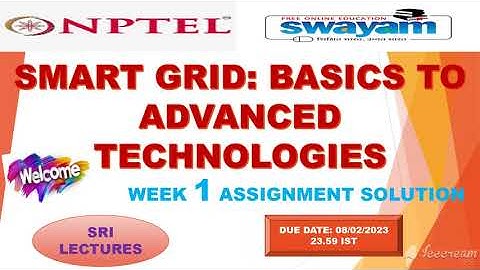 💥WEEK 1💥 🔥100%🔥 💥SMART GRID: BASICS TO ADVANCED TECHNOLOGIES ASSIGNMENT SOLUTION💥 🔥100%🔥