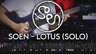 Soen - Lotus | Solo Guitar Cover + Screen Tabs