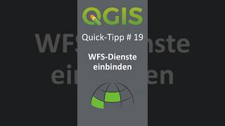 QGIS Quick-Tipp 19: WFS-Dienst in QGIS einbinden 🌍 | Schnell &amp; einfach erklärt