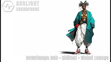 Downtempo Dub • Chillout • Global Lounge | Magnetic Courtyard | 60 min Cinematic Dub & World Grooves