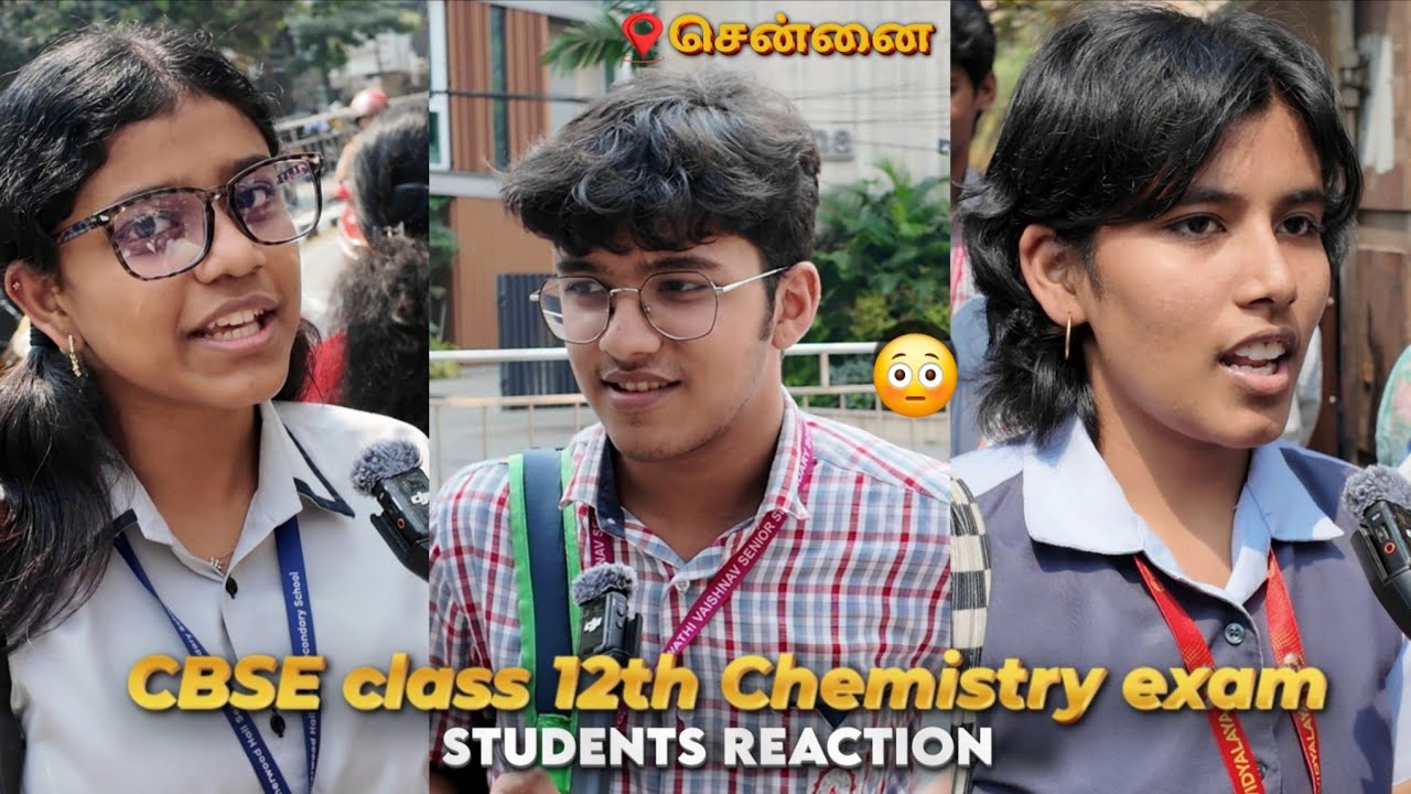 CBSE 12th Chemistry Exam Review 2026 | Easy ah? Tough ah? | Students Honest Reaction 🔥