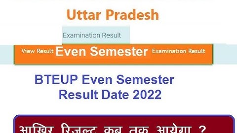 bteup/polytechnic even semester 2nd, 4th & 6th semester result Date 2022/Result updates 2022