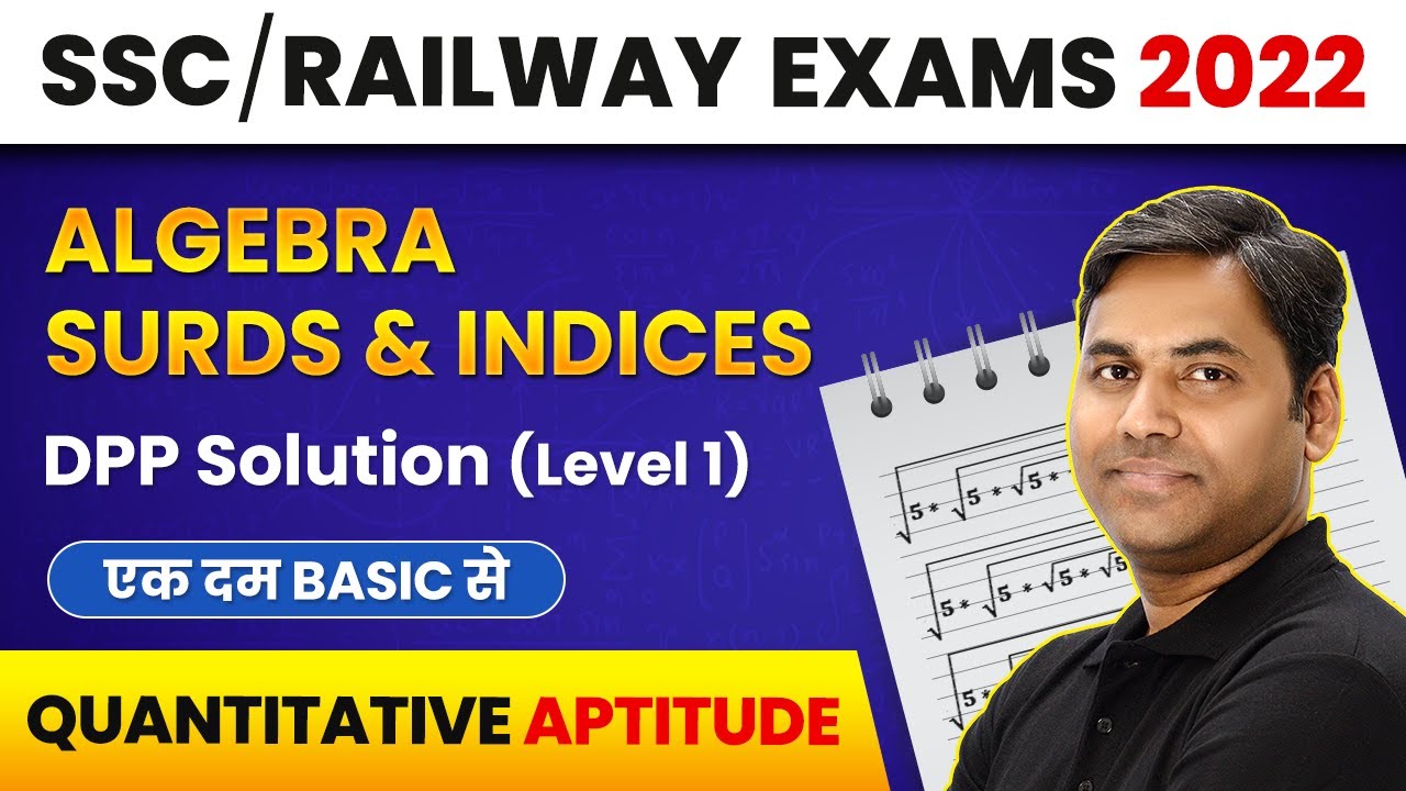 Algebra | Surds & Indices - DPP Solution (Level 1) | Quantitative ...