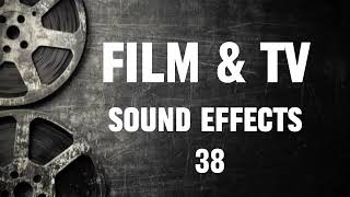 Film & TV Sound Effects - 38 | Audio Sound SFX | No Copyright for Videos