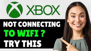 Fix XBOX Not Connecting To Wifi And Network Issues 3 Easy Steps & More - Full Tutorial