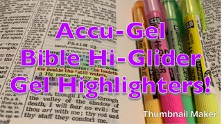 Review of the Accu-Gel Hi-Glider Highlighters!