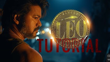 LEO Title Card  | Thalapathy | LCU | Tutorial | After Effect I Tutorial Coming Soon