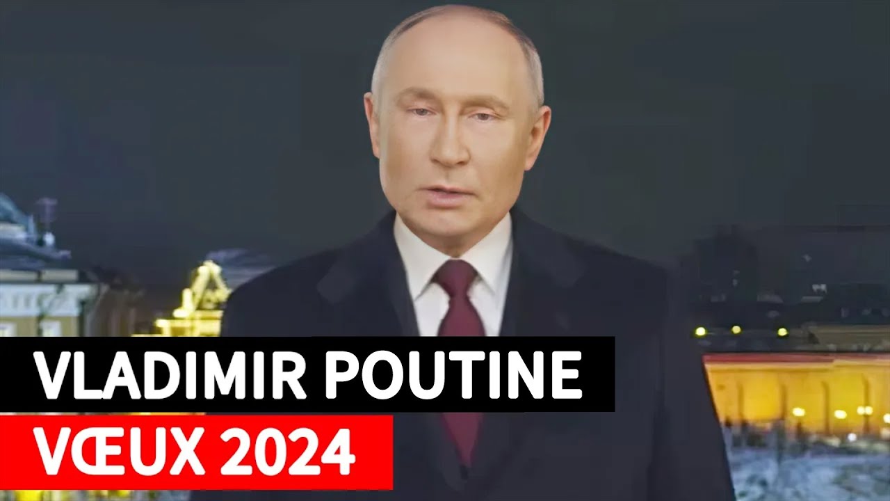 Discours de Vladimir Poutine pour ses Vœux 2024 YouTube