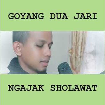 Goyang dua jari versi sholawat