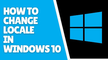 Windows 10 How To Change Locale | Easy Tutorial