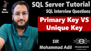 Primary Key VS Unique Key | SQL Interview Questions And Answers | SQL Tutorials | SQL (Hindi/Urdu)