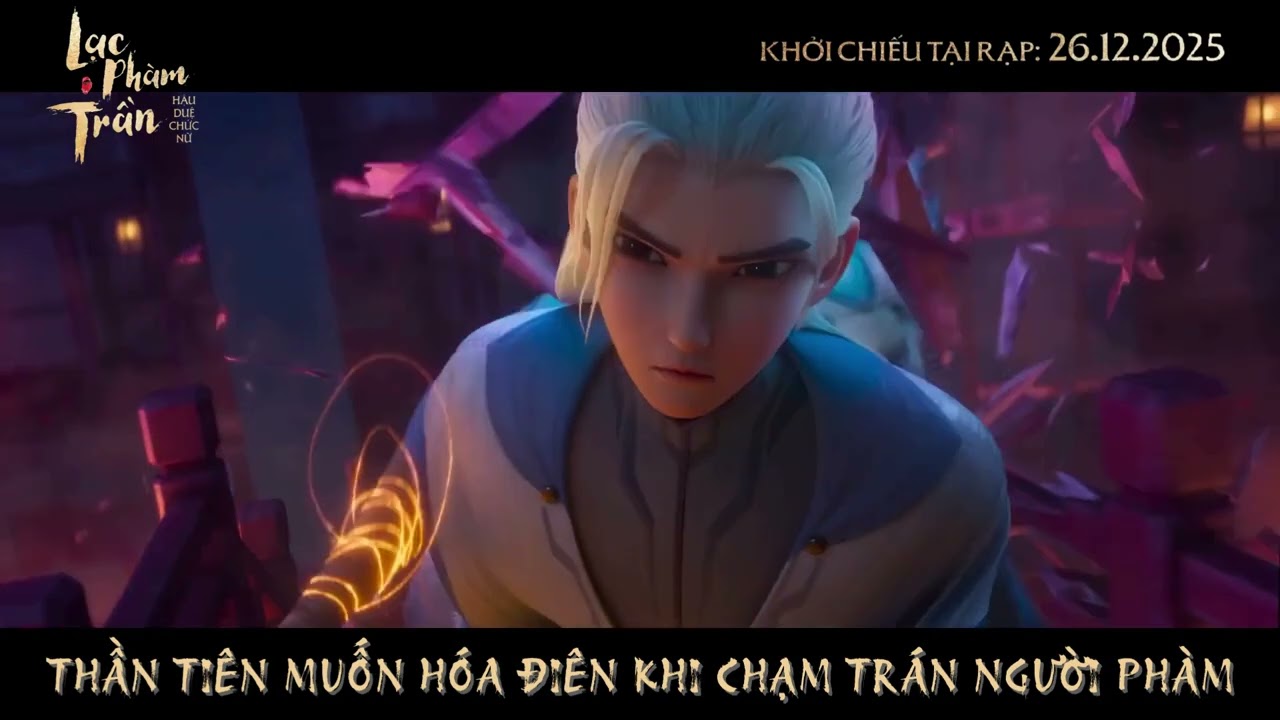 Lạc Phàm Trần: Hậu Duệ Chức Nữ | Trailer Lồng Tiếng | Quân Điện Ảnh - youtube